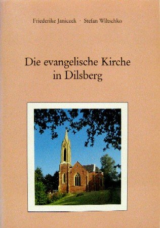Stock image for Die evangelische Kirche in Dilsberg for sale by Versandantiquariat Felix Mcke