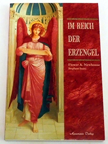 Stock image for Im Reich der Erzengel. Gttliche Boten aus lichten Welten for sale by medimops