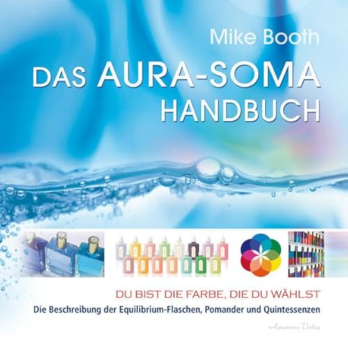 Beispielbild fr Das Aura-Soma-Handbuch zum Verkauf von medimops