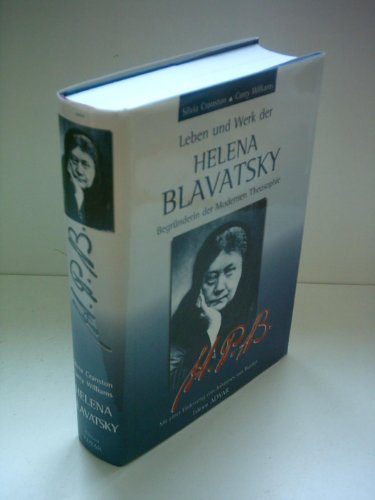 9783894271916: Leben und Werk der Helena Blavatsky. Begrnderin der der modernen Theosophie