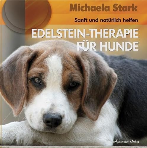 9783894273545: Edelstein-Therapie für Hunde