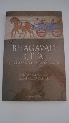 Beispielbild fr Bhagavad Gita: Der Gesang des Erhabenen zum Verkauf von medimops