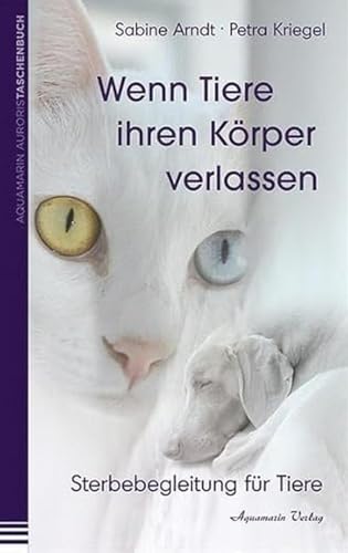 Stock image for Wenn Tiere ihren Krper verlassen -Language: german for sale by GreatBookPrices