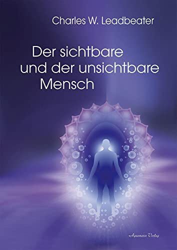 Beispielbild fr Der sichtbare und der unsichtbare Mensch zum Verkauf von Blackwell's