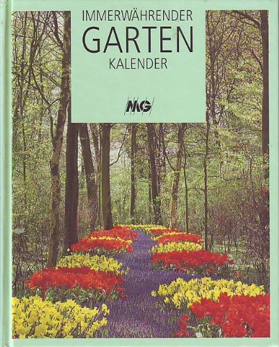 Beispielbild fr Immerwhrender Gartenkalender zum Verkauf von Der Bcher-Br
