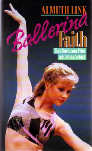 Beispielbild fr Ballerina Faith zum Verkauf von rebuy recommerce GmbH