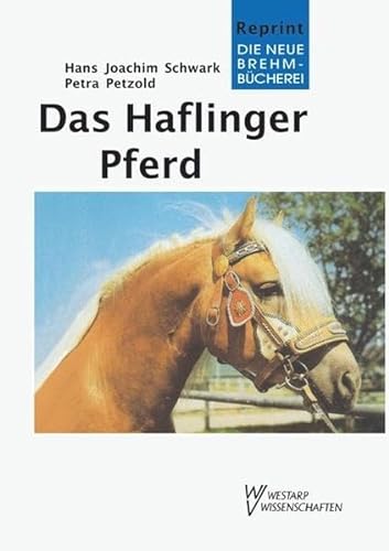 9783894321727: Das Haflinger Pferd