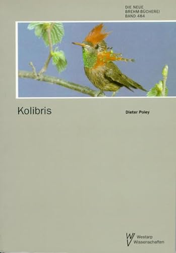 9783894324094: KOLIBRIS TROCHILIDAE (German Edition)