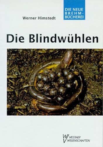 Beispielbild fr Die Blindwhlen, (Die Neue Brehm-Bcherei, Band 630) zum Verkauf von Schueling Buchkurier