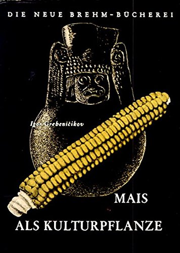 Beispielbild fr Mais als Kulturpflanze zum Verkauf von medimops