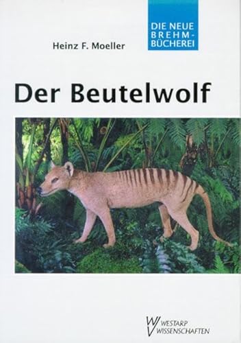 Stock image for Der Beutelwolf -Language: german for sale by GreatBookPrices