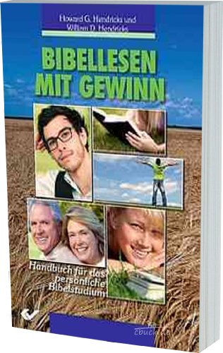 Stock image for Bibellesen mit Gewinn: Handbuch fr das persnliche Bibelstudium for sale by medimops