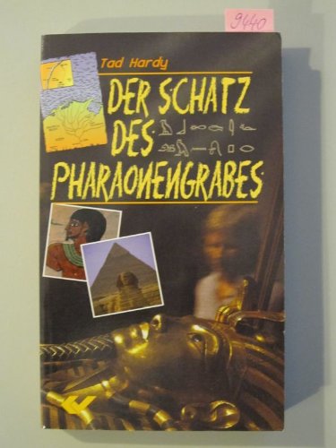 Stock image for Der Schatz des Pharaonengrabes for sale by NEPO UG