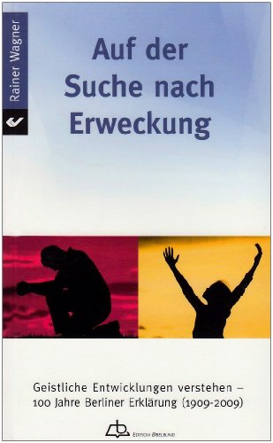Auf der Suche nach Erweckung (9783894366919) by Rainer Wagner