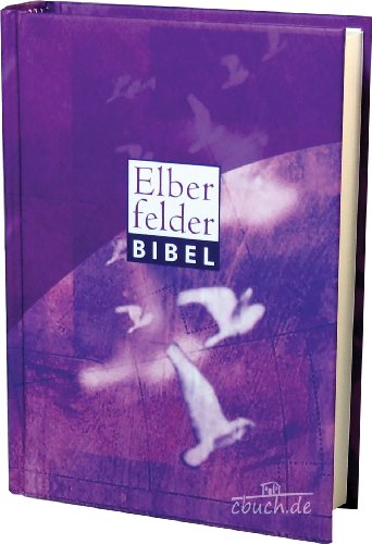 Elberfelder Bibel 2006 Senfkornausgabe Motiv Taube lila