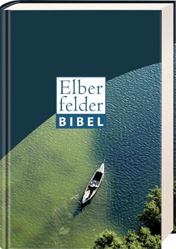 9783894367855: Elberfelder Bibel 2006 Senfkornausgabe Motiv Boot