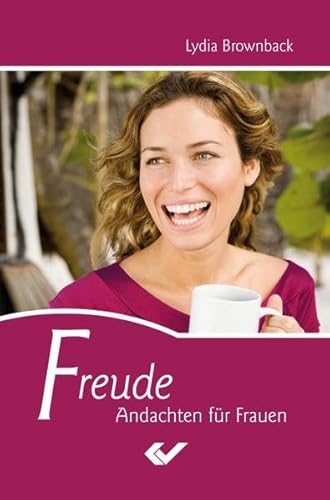 Beispielbild fr Freude - Andachten fr Frauen zum Verkauf von medimops