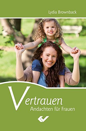 Stock image for Vertrauen: Andachten für Frauen for sale by medimops
