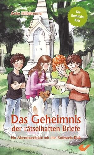 Beispielbild fr Das Geheimnis der rtselhaften Briefe: Ein Abenteuerkrimi mit den Rothstein-Kids zum Verkauf von medimops