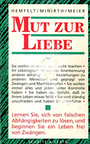 Stock image for Mut zur Liebe -Language: german for sale by GreatBookPrices