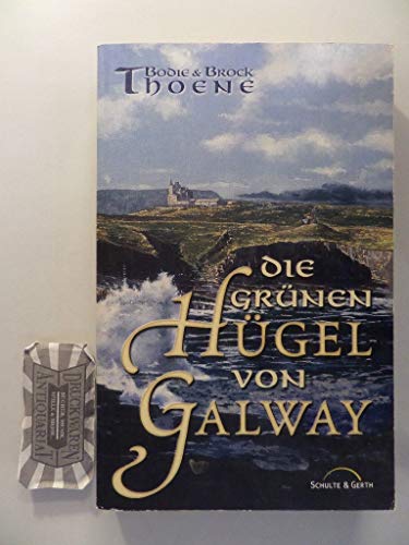 Beispielbild fr Irland-Saga, Band 2: Die grnen Hgel von Galway zum Verkauf von medimops