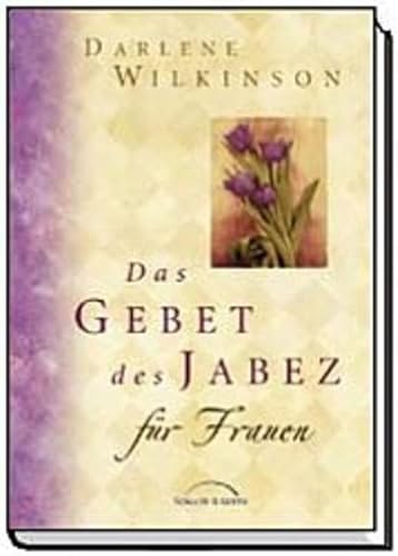 Stock image for Das Gebet des Jabez fr Frauen for sale by medimops