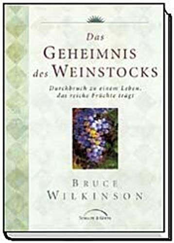 Das Geheimnis des Weinstocks - Wilkinson, Bruce