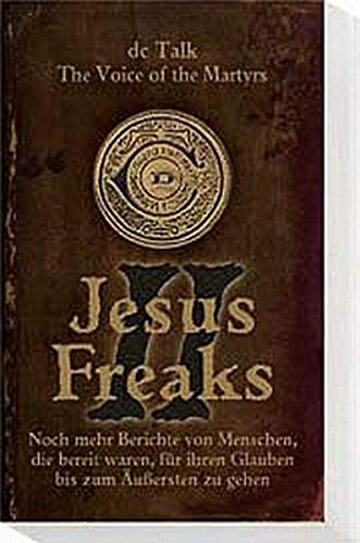 Beispielbild fr Jesus Freaks II zum Verkauf von medimops