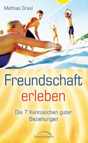 Beispielbild fr Freundschaft erleben zum Verkauf von medimops