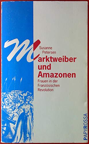 Stock image for Marktweiber und Amazonen for sale by medimops