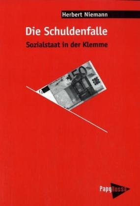Beispielbild fr In der Schuldenfalle : Sozialstaat in der Klemme zum Verkauf von Bernhard Kiewel Rare Books