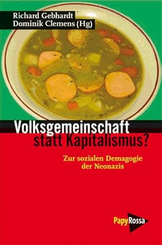 9783894384081: Volksgemeinschaft statt Kapitalismus?: Zur sozialen Demagogie der Neonazis