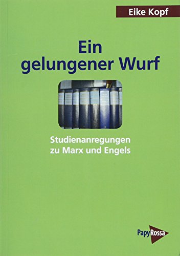 Beispielbild fr Ein gelungener Wurf. Studienanregungen zu Marx und Engels, zum Verkauf von modernes antiquariat f. wiss. literatur