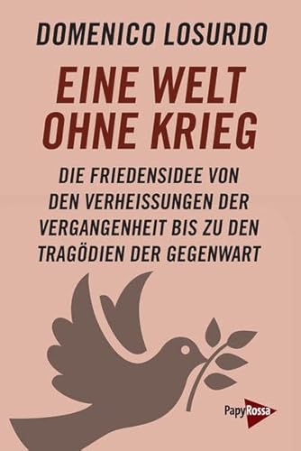 Stock image for Eine Welt ohne Krieg for sale by GreatBookPrices