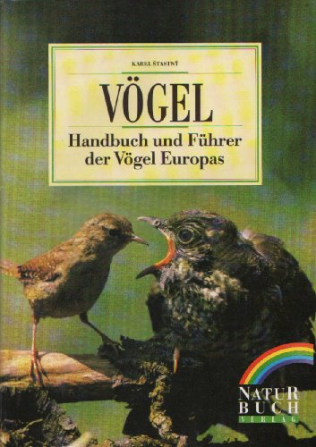 Stock image for Vgel. Handbuch und Fhrer der Vgel Europas. for sale by Steamhead Records & Books