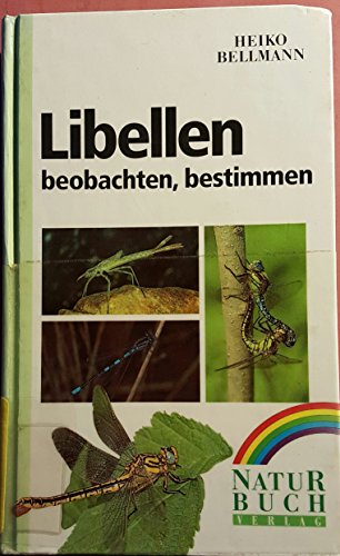 Libellen beobachten, bestimmen [Hardcover] Libelle Insekten Fauna Ökologie Biologie Naturschutz Umweltschutz Zoologe Universität Ulm Entwicklung Lebensweisen von Libellen Körperbau Paarung Eiablage Larve Imago Lebensräume Angaben zu Gefährdung Schutz artenschutzrechtlichen Bestimmungen Fang Haltung Sammeln viele Farbfotos und Detailzeichnungen Bestimmungsschlüssel der Imagines und der Larven Familien Kennzeichen Bestimmungsmerkmale Lebensweise Weibchen Männchen Bestimmungsbuch Libellenbestimmung Biologie Ökologie Gefährdungsgrad Nachweise bestimmter Arten Bileks Azurjungfer Asiatische Keiljungfer Gelbe Keiljungfer - Dr. Heiko Bellmann Zoologe Universität Ulm