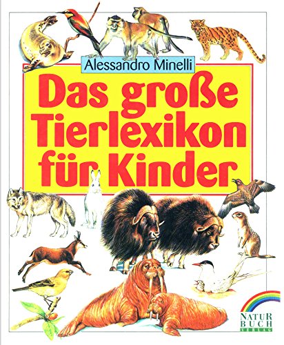 Stock image for Das groe Tierlexikon fr Kinder for sale by medimops