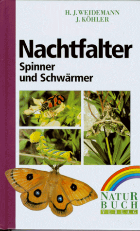 Beispielbild fr Nachtfalter. Spinner und Schwrmer [Gebundene Ausgabe] Schmetterling Schmetterlinge Fauna Isekten Raupen Schmetterlingsfauna Entomologie Biotope kologie Vorkommen Nachtfalterarten Habitate Naturschtzer Biologen kologen Kartierer Hans-Josef Weidemann (Autor), Jochen Khler Alle mitteleuropischen Spinner und Schwrmer Alpenarten als Auswahl Biotopansprche Abbildungen aller Raupen Ein wichtiger Ratgeber fr Naturschtzer, Biologen, kologen und Kartierer. In bewhrter Konzeption und mit profunder Fachkenntnis erstellt. Nach dem Werk "Tagfalter" komplettiert Hans-Josef Weidemann damit die Schmetterlingsfauna Mitteleuropas. Alle mitteleuropischen Spinner und Schwrmer Alpenarten als Auswahl Biotopansprche Abbildungen aller Raupen Ein unentbehrlicher Ratgeber fr Naturschtzer, Biologen, kologen und Kartierer. In bewhrter Konzeption und mit profunder Fachkenntnis erstellt. Nach dem Standardwerk Tagfalter komplettiert Hans-Josef Weidemann damit die Schmetterlingsfauna Mitteleuropas zum Verkauf von BUCHSERVICE / ANTIQUARIAT Lars Lutzer