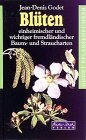 Stock image for Blten einheimischer und wichtigr fremdlndische Baum- und Straucharten for sale by Storisende Versandbuchhandlung
