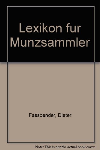 9783894410162: Lexikon für Münzsammler (German Edition)