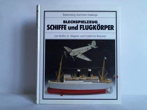 Beispielbild fr Schiffe und Flugkrper. Blechspielzeug zu Lande und zu Wasser zum Verkauf von medimops