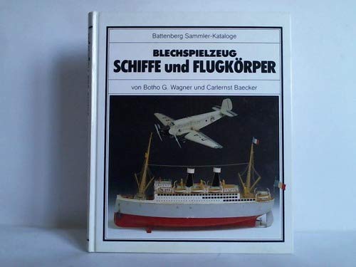 Stock image for Schiffe und Flugkrper. Blechspielzeug zu Lande und zu Wasser for sale by medimops