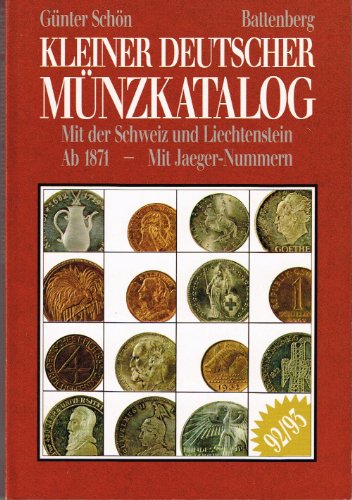 Beispielbild fr Kleiner Deutscher Mnzkatalog 1992/93. Von 1871-1992 mit der Schweiz und Liechtenstein zum Verkauf von medimops