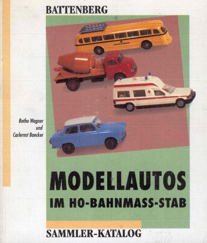 Beispielbild fr modellautos im ho-bahnmass-stab. sammler-katalog. zum Verkauf von alt-saarbrcker antiquariat g.w.melling
