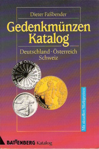 Beispielbild fr Gedenkmnzen - Katalog. Deutschland, sterreich, Schweiz zum Verkauf von Gerald Wollermann