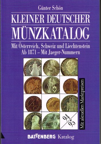 Beispielbild fr Kleiner deutscher Mnzkatalog. Mit sterreich, Schweiz, Liechtenstein ab 1871 zum Verkauf von medimops