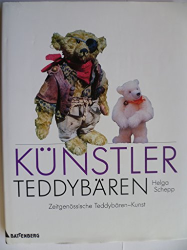 Beispielbild fr Knstler-Teddybren. Zeitgenssische Teddybren-Kunst. zum Verkauf von Steamhead Records & Books