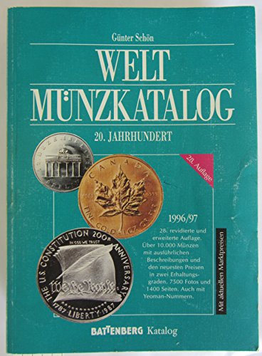 Beispielbild fr Weltmnzkatalog 20. Jahrhundert 1996/97 zum Verkauf von medimops