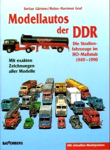 Modellautos der DDR - Stefan Gärtner / Heinz-Hartmut Graf