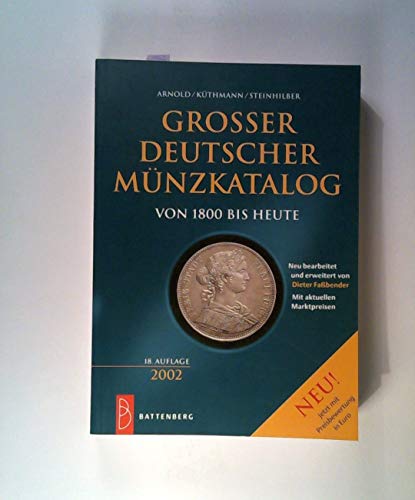 Beispielbild fr Grosser deutscher Mnzkatalog. Von 1800 bis heute zum Verkauf von medimops